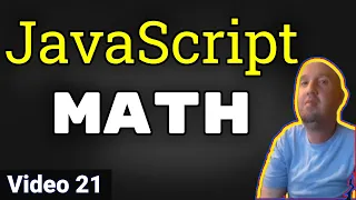 JavaScript Math Tutorial for Beginners - 21