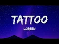 Loreen - Tattoo (Lyrics)