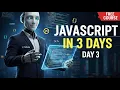 JavaScript Mastery A to Z Day 3 - Functions Working with Websites using JavaScript