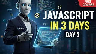 JavaScript Mastery A to Z Day 3 - Functions Working with Websites using JavaScript