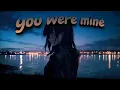 Download Lagu esha tewari - you were mine (lyrics)