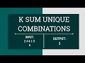K SUM UNIQUE COMBINATIONS Foundation Exam - 4 CCBP Python Program to print unique combinations
