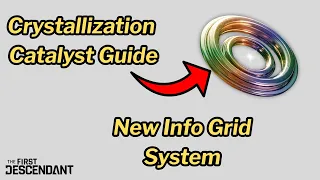 first descendant info grid system explained u0026 update guide to catalysts