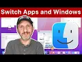 How To Quickly Switch Between Apps and Windows On a Mac