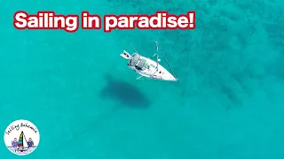 Sailing to Mexico’s best beach! Ep.49