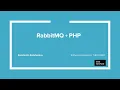 SydPHP 2019 August Konstantin Kulishenkov RabbitMQ PHP