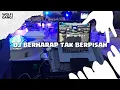 Download Lagu DJ BERHARAP TAK BERPISAH - BOOTLEG 2025 || BKB EDIT!!! 