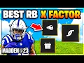 RANKING THE BEST RUNNING BACK X FACTORS IN MADDEN 23 BEST RB X FACTOR MADDEN 23