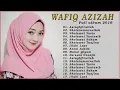 Lagu Kumpulan sholawat nabi/ Wafiq Azizah Full album