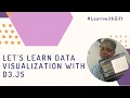 Let s Learn Data Visualization with D3 js - LearnwithGift Series