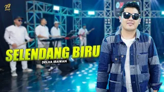 delva irawan selendang biru feat om sera official music video 