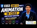 Full Stack Web Development CSS3 Animation Tutorial Animation keyframes Day 11 Part 1