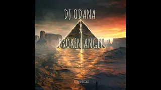 Download DJ YA ODANA X BROKEN ANGEL (Radio Edit) MP3