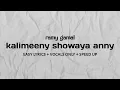 Download Lagu kalimeeny showaya anny - ramy gamal | easy lyrics + vocals only + speed up
