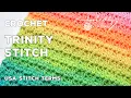 Crochet Trinity Stitch - No Holes Stitch Perfect for Dishcloths