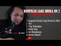 Download Lagu KUMPULAN LAGU SHEILA ON 7 VERSI COVER FELIX