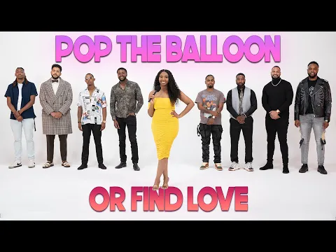 Download MP3 Ep 10: Pop The Balloon Or Find Love | With Arlette Amuli