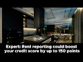Rent reporting could boost your credit score experts say