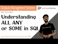 Understanding ALL ANY or SOME in SQL Lesson 89 DBMS Learning Monkey
