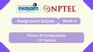 Theory of Computation Week 4 NPTEL ANSWERS 2026 MYSWAYAM