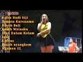 Download Lagu FULL ALBUM TERBARU OM SAGITA | Raiso Dadi Siji | Semata Karenamu