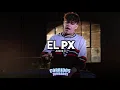 Junior H - El PX 2020