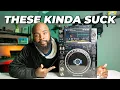 Controllers are better than CDJs