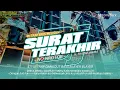 Download Lagu DJ SURAT TERAKHIR - STYLE TRAP DANGDUT BASS BLAYER - NJ PROJECT BOSMUDA REMIXER CLUB