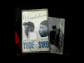 Petit Yodé et L'enfant Siro - La vie