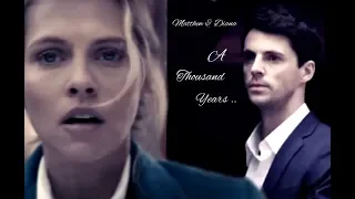  matthew u0026 diana a thousand years