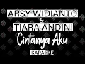 Lagu Tiara Andini \u0026 Arsy Widianto - Cintanya Aku (KARAOKE MIDI 16 BIT) by Midimidi
