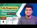How to Create a Responsive WordPress Website - With Free Theme No Coding Required Beginners