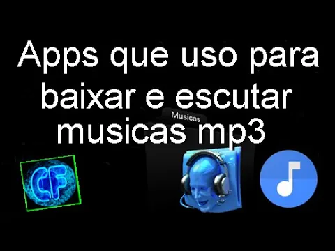 Download MP3 Apps que uso para baixar e escutar músicas mp3