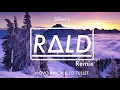 Novo Amor \u0026 Ed Tullet - Silvery (R∆LD Remix)