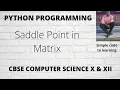 Python Program To Find Saddle Point In Matrix Hindi