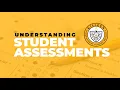 Understanding Student Assessments