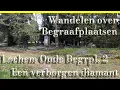 Download Lagu Lochem Oude Begraafplaats 2, onverwacht bijzonder………