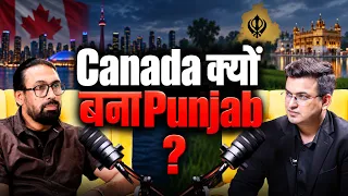 क्या Canada बन चुका है नया Punjab? | Jupinderjit Singh | Shubhankar Mishra