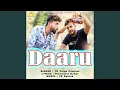Download Lagu Daaru (feat. Deepak Dahiya) (Haryanvi Song)