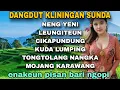 Download Lagu PONGDUT KLININGAN SUNDA-ALBUM LAGU SUNDA LAWAS