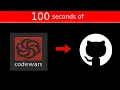 Adding Code Wars to Github in 100 Seconds