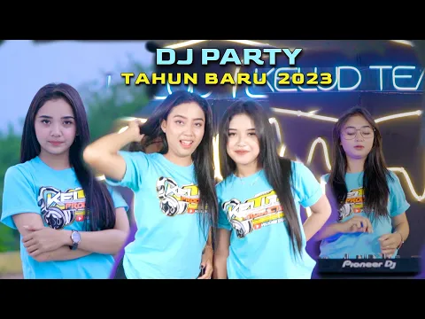 Download MP3 DJ PARTY TAHUN BARU 2023 - KELUD PRODUCTION REMIX