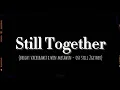 Download Lagu Still Together - Bright Vachirawit x Win Metawin (Ost. Still 2gether ) Romanized lyrics