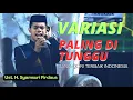 Download Lagu VARIASI PALING DI TUNGGU | UST H. SYAMSURI FIRDAUS TERBARU 2024 | QORI TERBAIK INDONESIA