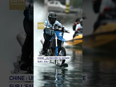 Chine : un record du monde sur l'eau