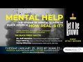 How REAL is the stigma of Mental Illness in the Black Community