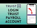 How to Login to Truist Payroll Account 2024 Sign In to Truist Payroll Account