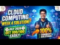 Cloud Computing Week 4 Solution NPTEL SWAYAM July 2026 Get Easily 100 Correct Solutions