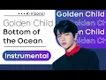 Download Lagu Golden Child - Bottom Of The Ocean | Clean Instrumental