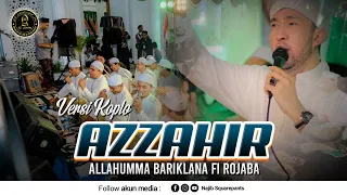 Download Allahumma Bariklana Fi Rojaba [ Doa Bulan Rajab ] - Majelis AZ ZAHIR MP3